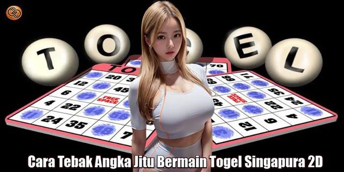 Cara Tebak Angka Jitu Bermain Togel Singapura 2D