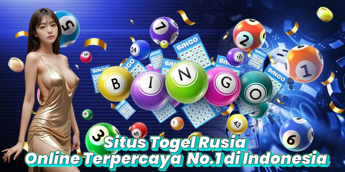 Situs Togel Rusia Online Terpercaya No.1 di Indonesia