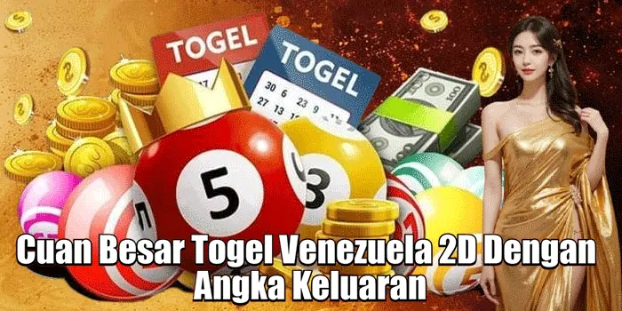 Cuan Besar Togel Venezuela 2D Dengan Angka Keluaran Cuan Besar Togel Venezuela 2D Dengan Angka Keluaran