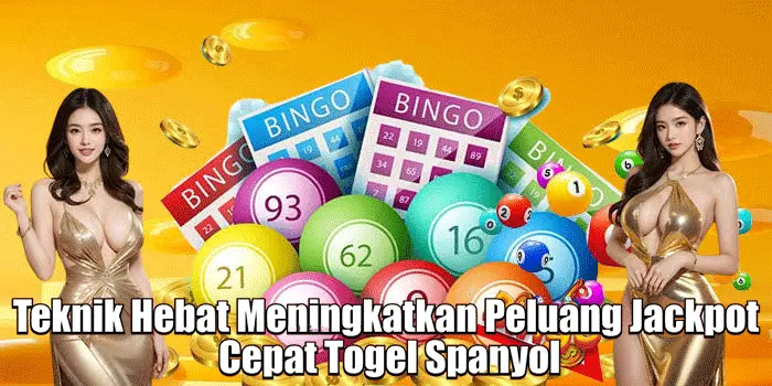 Teknik Hebat Meningkatkan Peluang Jackpot Cepat Togel Spanyol