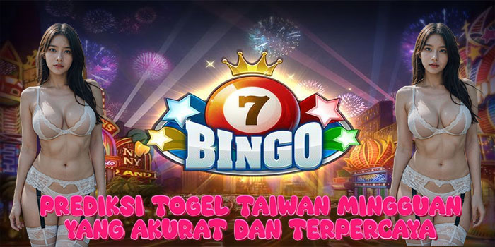 Prediksi Togel Taiwan Mingguan yang Akurat dan Terpercaya